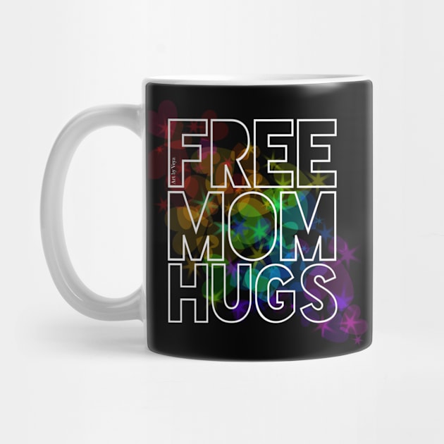 Free Mom Hugs by Art by Veya